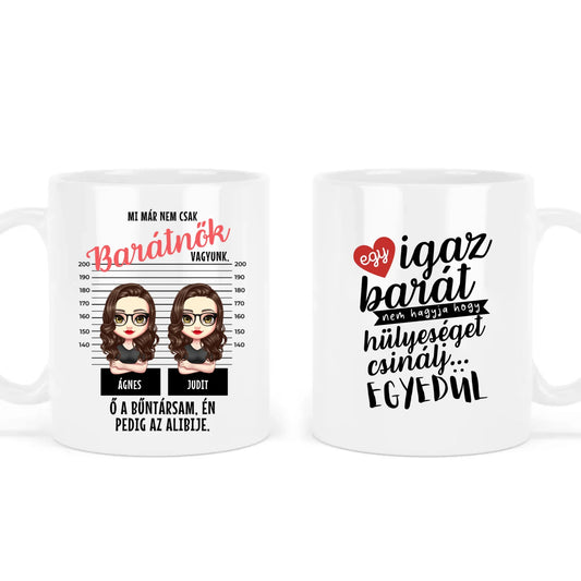 egyedi karakteres bögre legjobb barátnő bűntársak rendőrségi fotó