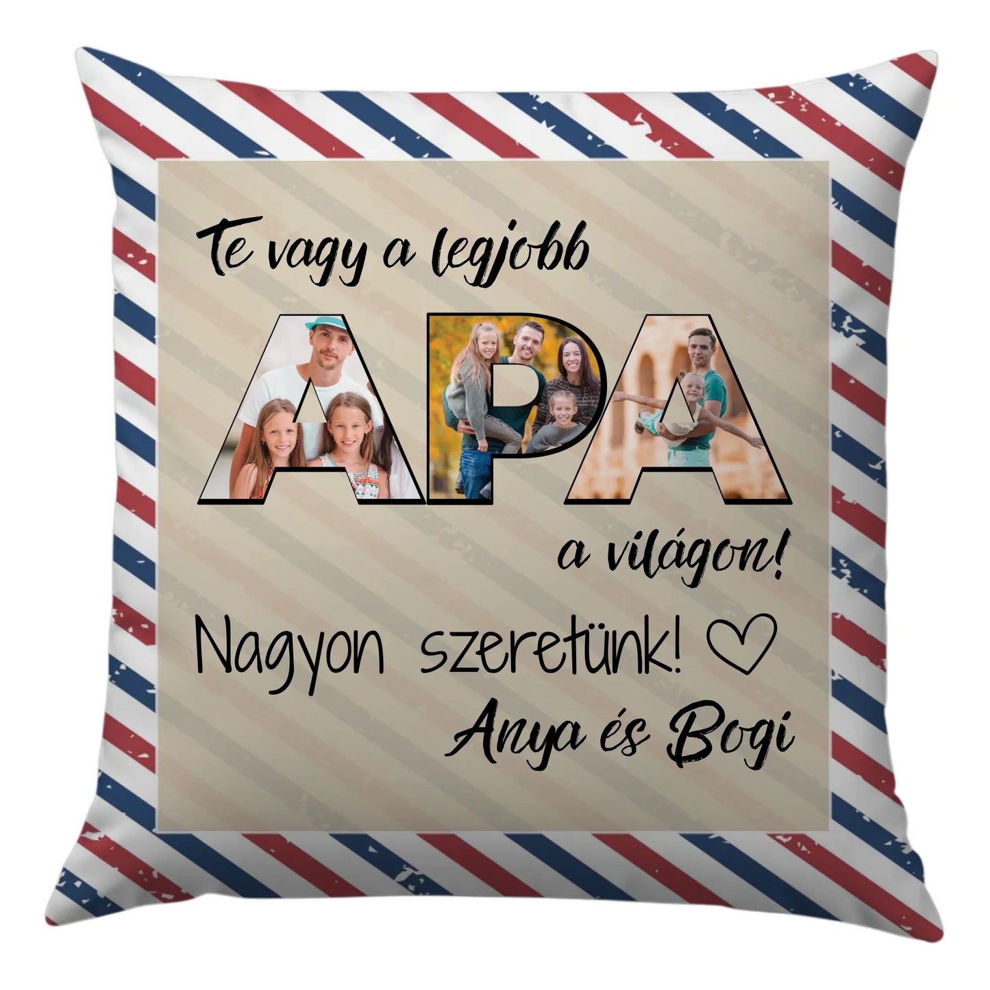 egyedi fényképes APA párna "te vagy a legjobb apa a világon"