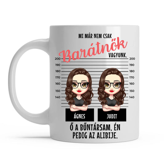 egyedi karakteres bögre legjobb barátnő bűntársak rendőrségi fotó